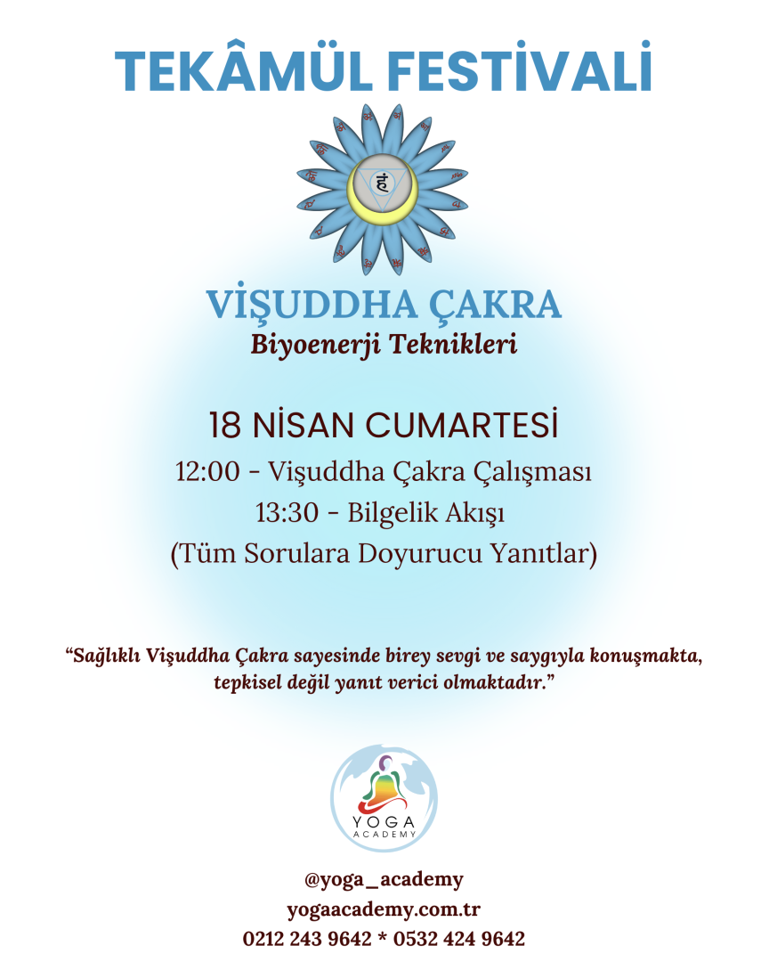 18 Nisan Tekâmül Festivali - Vişuddha Çakra Çalışması